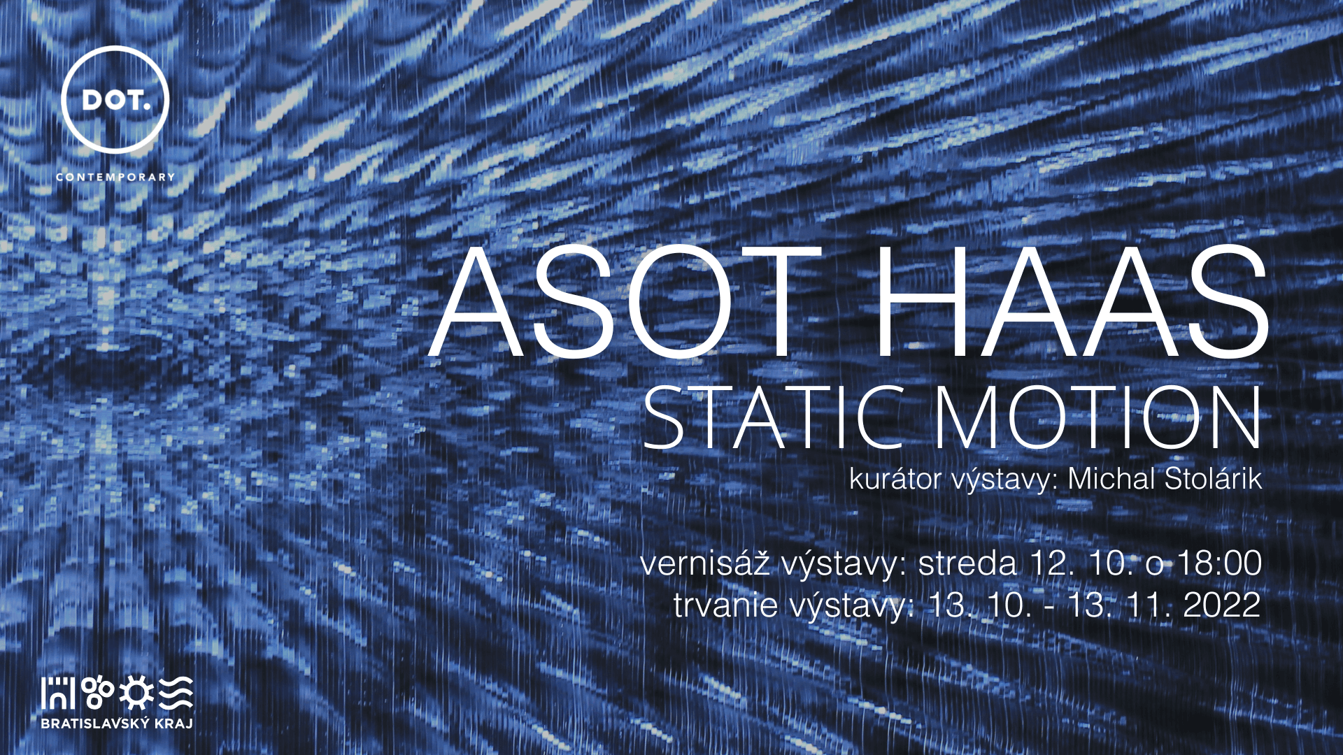 Asot Haas / STATIC MOTION