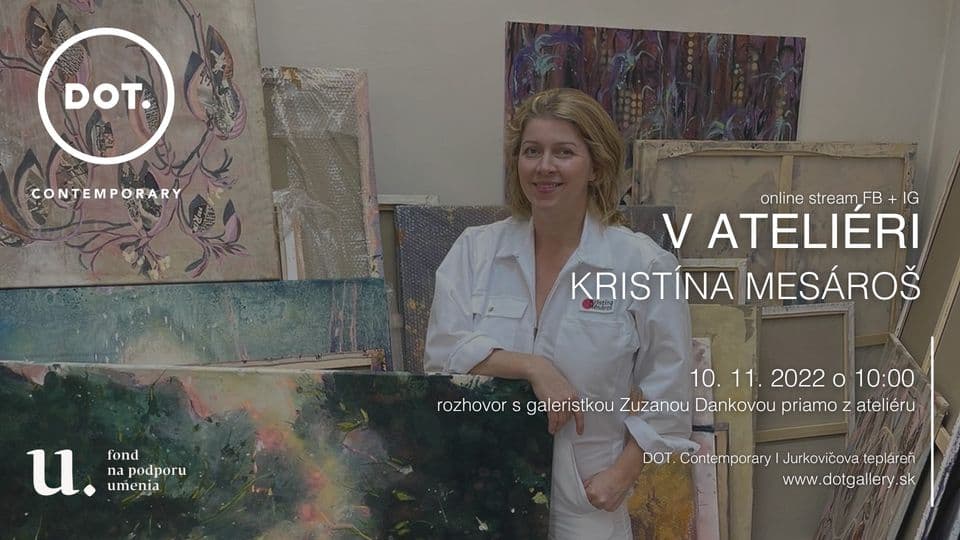 10.11.2022 V ATELIÉRI / Kristína Mesároš