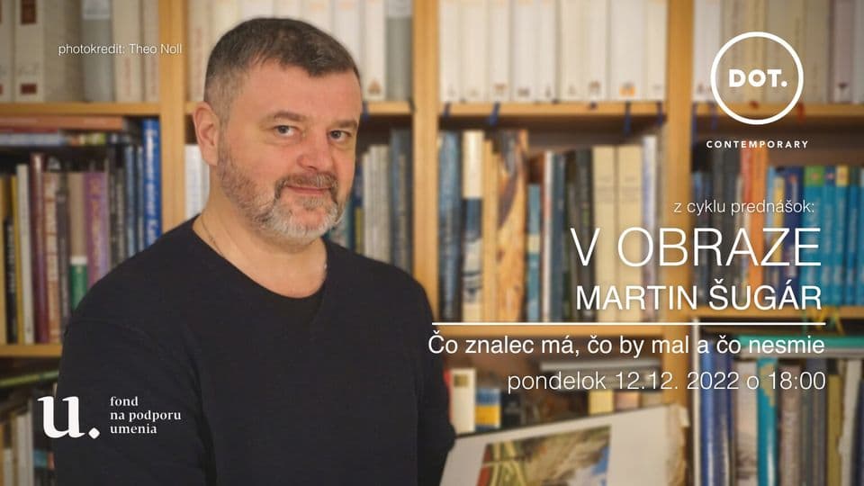 12. 12. V OBRAZE / Martin Šugár: Čo znalec má, čo by mal a čo nesmie