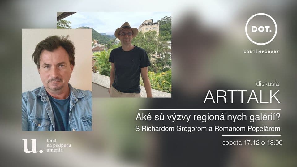 17. 12. ARTTALK / Aké sú výzvy regionálnych galérií?