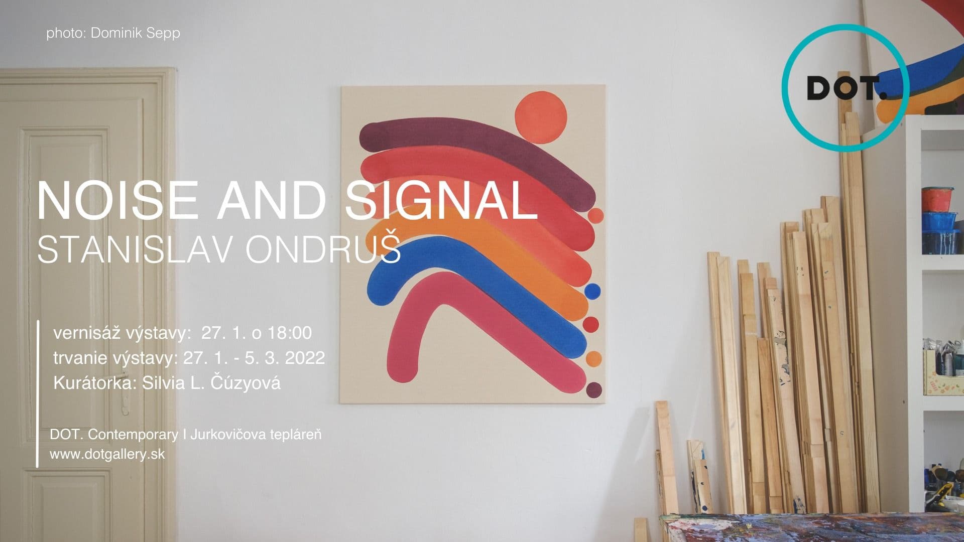 Stanislav Ondruš / NOISE AND SIGNAL