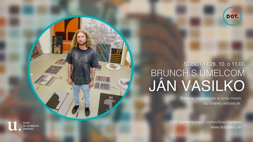 28. 10. Brunch s umelcom / Ján Vasilko