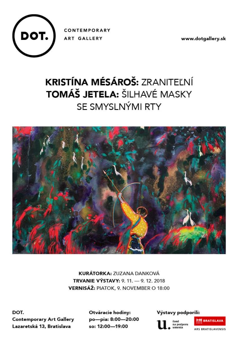 KRISTÍNA MÉSÁROŠ: ZRANITEĽNÍ TOMÁŠ JETELA: ŠILHAVÉ MASKY SE SMYSLNÝMI RTY
