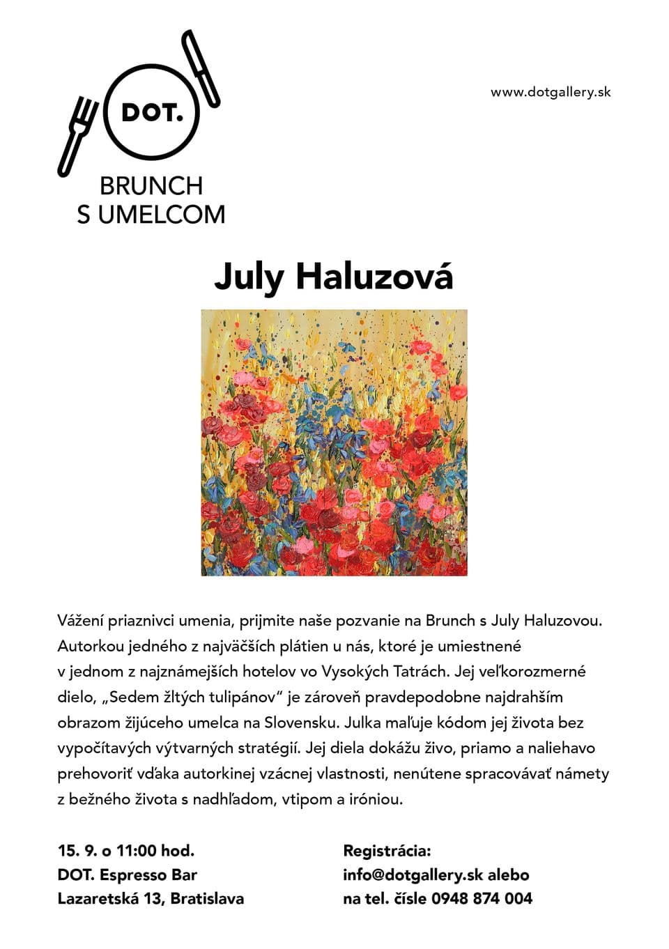 Brunch s umelcom July Haluzovou