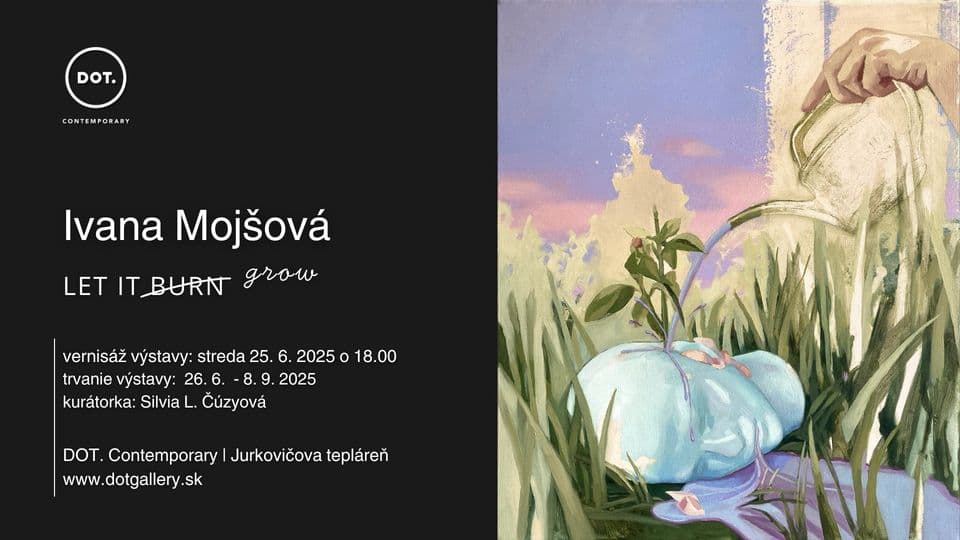 Ivana Mojšová / Let It Grow